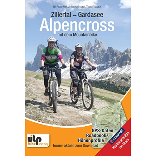 Imagen de archivo de Zillertal - Gardasee - Alpencross mit dem Mountainbike -Language: german a la venta por GreatBookPrices