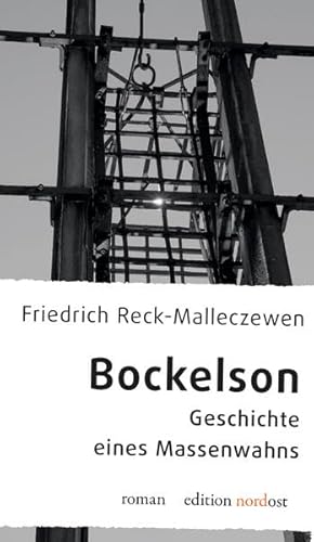 9783944422053: Bockelson: Geschichte eines Massenwahns