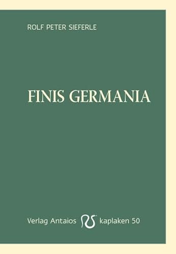 9783944422503: Finis Germania