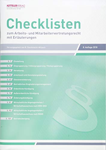 Stock image for Checklisten 2018: zum Arbeits- und Mitarbeitervertretungsrecht mit Erluterungen for sale by Jasmin Berger