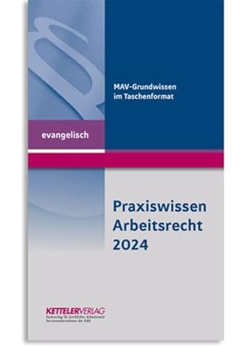 Stock image for Praxiswissen Arbeitsrecht 2024 evangelisch for sale by GreatBookPrices