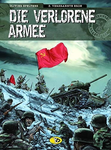 Beispielbild fr Die verlorene Armee 3 - Verbrannte Erde zum Verkauf von WorldofBooks