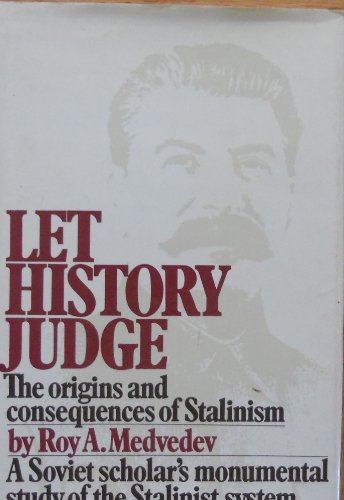 9783944464534: Let History Judge, The Origins and Consequences of Stalinism