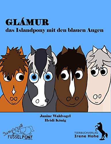 Beispielbild fr Glmur, das Islandpony mit den blauen Augen: Jump n roll Fusselpony zum Verkauf von medimops