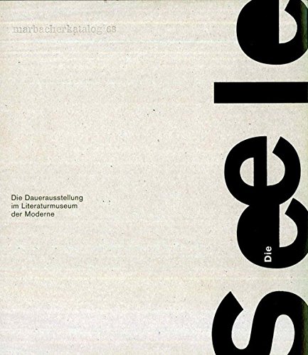 9783944469119: Die Seele. Die Dauerausstellung i, Literaturmuseum der Moderne