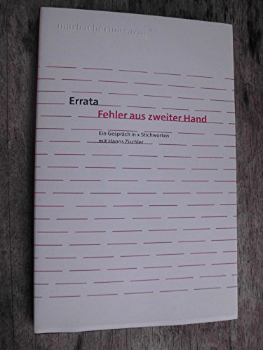 9783944469195: Errata. Fehler aus zweiter Hand: Ein Gesprch in x Stichworten mit Hanns Zischler (Marbacher Magazin: 1986 ff.) - Zischler, Hanns