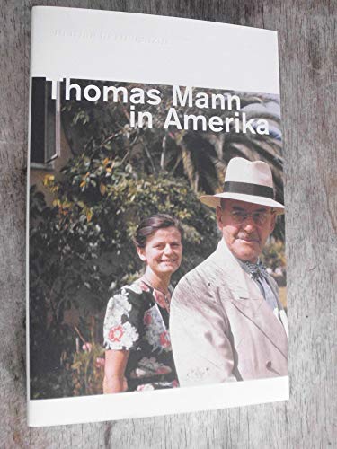 Beispielbild fr Thomas Mann in Amerika. zum Verkauf von Antiquariat Bernhardt
