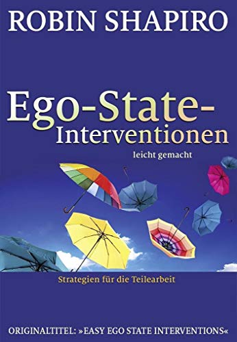 Imagen de archivo de Ego-State-Interventionen - leicht gemacht -Language: german a la venta por GreatBookPrices