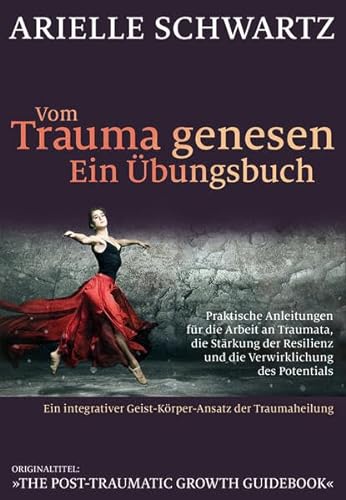 Stock image for Vom Trauma genesen - ein bungsbuch for sale by Blackwell's