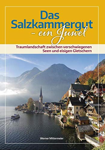 Stock image for Das Salzkammergut -Language: german for sale by GreatBookPrices