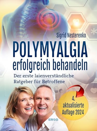 Polymyalgia erfolgreich behandeln -Language: german - Nesterenko, Sigrid