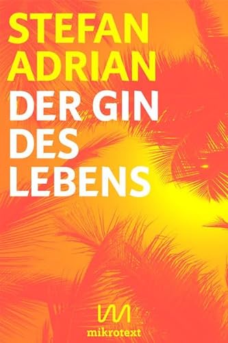 Stock image for Der Gin des Lebens: Drinklyrik for sale by Revaluation Books