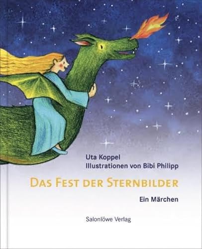 Stock image for Das Fest der Sternbilder: Ein Mrchen for sale by medimops