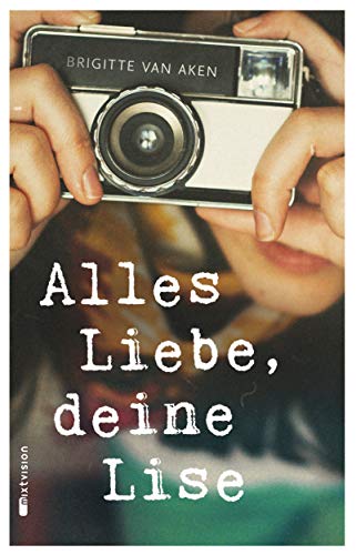 Stock image for Alles Liebe, deine Lise for sale by medimops