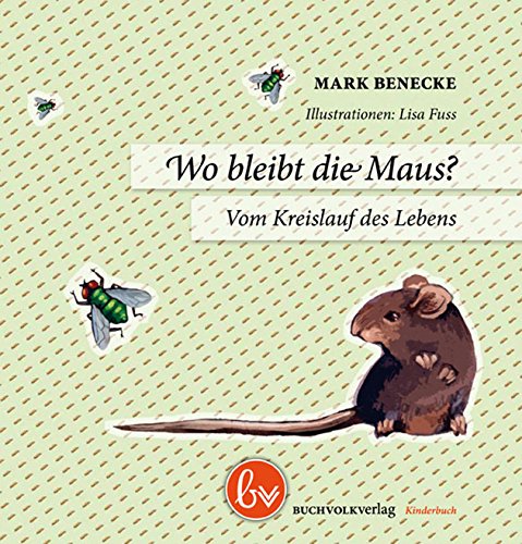Stock image for Wo bleibt die Maus? -Language: german for sale by GreatBookPrices