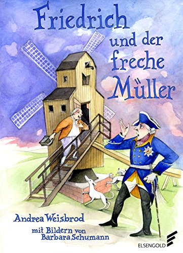 Beispielbild fr Friedrich und der freche Mller zum Verkauf von medimops