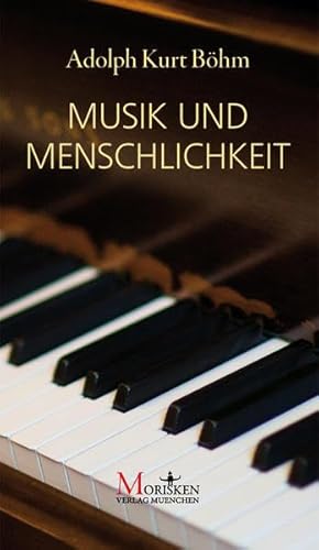 Stock image for Musik und Menschlichkeit for sale by medimops