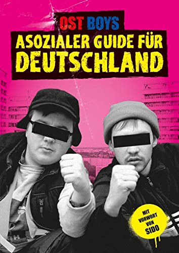 Stock image for Asozialer Guide fr Deutschland for sale by Buchmarie