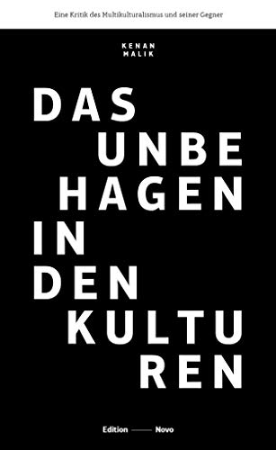 Beispielbild fr Das Unbehagen in den Kulturen: Eine Kritik des Multikulturalismus und seiner Gegner zum Verkauf von medimops