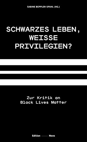 Beispielbild fr Schwarzes Leben, weie Privilegien? zum Verkauf von Blackwell's