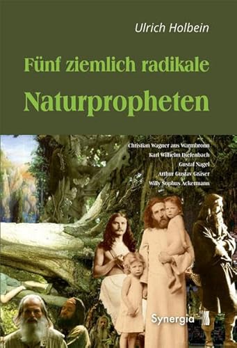 Imagen de archivo de Fnf ziemlich radikale Naturpropheten -Language: german a la venta por GreatBookPrices