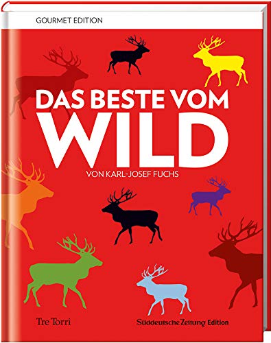 Stock image for SZ Gourmet Edition: Das Beste vom Wild for sale by medimops