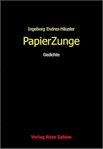 Beispielbild fr PapierZunge: Gedichte (edition rote zahlen) zum Verkauf von medimops