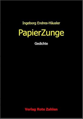 Imagen de archivo de PapierZunge: Gedichte (edition rote zahlen) a la venta por medimops