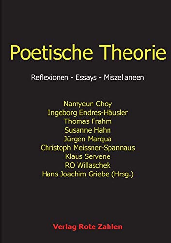 Imagen de archivo de Poetische Theorie:Reflexionen - Essays - Miszellaneen a la venta por Ria Christie Collections