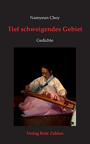 Imagen de archivo de Tief schweigendes Gebiet:Gedichte a la venta por Blackwell's