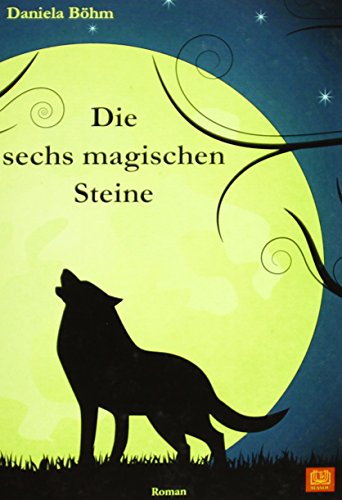 Stock image for Die sechs magischen Steine for sale by medimops