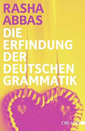 9783944666259: Die Erfindung der deutschen Grammatik