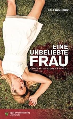 Beispielbild fr Eine unbeliebte Frau: In Einfacher Sprache zum Verkauf von WorldofBooks