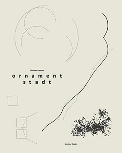 Beispielbild fr Herbert Stattler: Ornament City zum Verkauf von Blackwell's