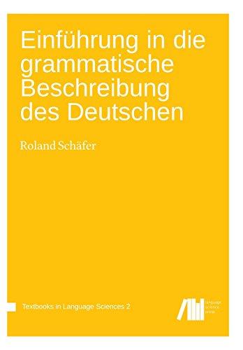 9783944675534: Einfhrung in die grammatische Beschreibung des Deutschen (German Edition)