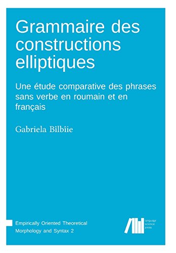 Beispielbild fr Grammaire des constructions elliptiques zum Verkauf von Reuseabook