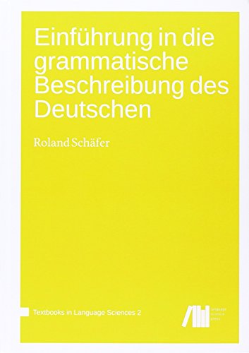 9783944675824: Einfhrung in die grammatische Beschreibung des Deutschen