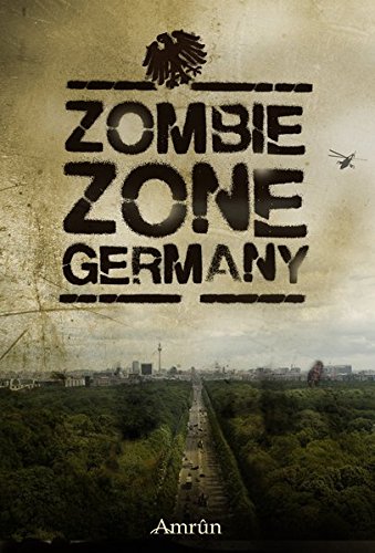 9783944729749: Zombie Zone Germany: Die Anthologie: 1