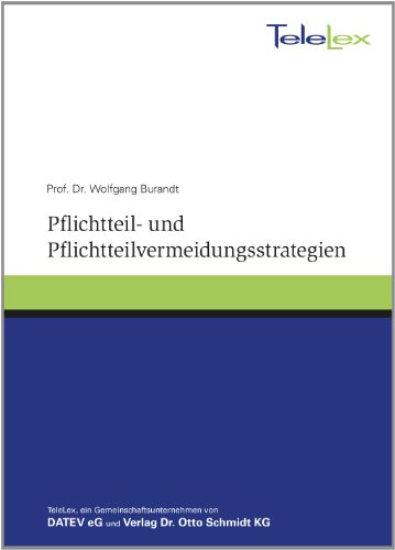 9783944731070: Pflichtteil- und Pflichtteilvermeidungsstrategien