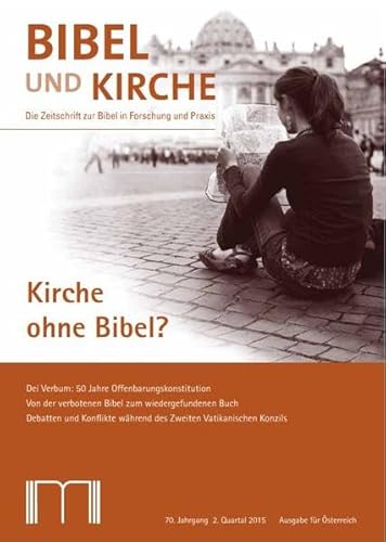 Beispielbild fr Bibel und Kirche / Kirche ohne Bibel?: Dei Verbum: 50 Jahre Offenbarungskonstitution; Von der verbotenen Bibel zum wiedergefundenen Buch; Debatten und . whrend des Zweiten Vatikanischen Konzils Katholisches Bibelwerk e.V.; Eltrop, Bettina; Huning SVD, Rolf; Kardinal Lehmann, Karl; Kirchschlger, Walter; Kgler, Joachim; Schambeck sf, Mirjam; Jeggle-Merz, Birgit and Rahner, Johanna zum Verkauf von BUCHSERVICE / ANTIQUARIAT Lars Lutzer