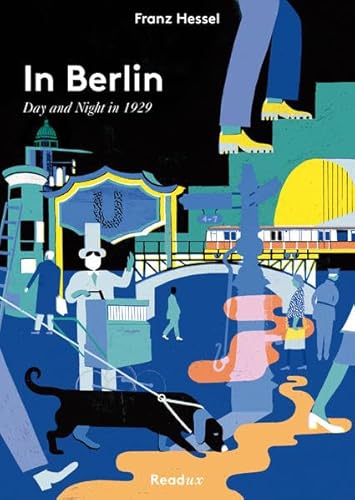 Beispielbild fr In Berlin: Day and Night in 1929 zum Verkauf von medimops