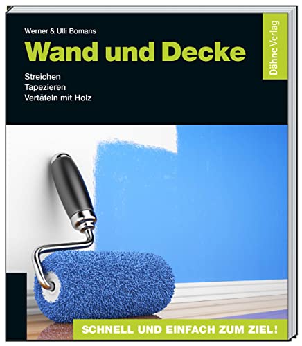 Stock image for Wand und Decke -Language: german for sale by GreatBookPrices