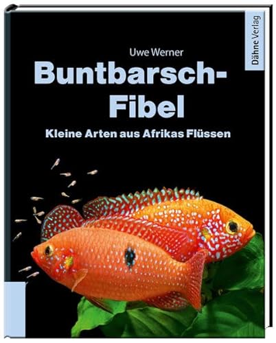 Beispielbild fr Werner, U: Buntbarsch-Fibel Afrika zum Verkauf von Blackwell's