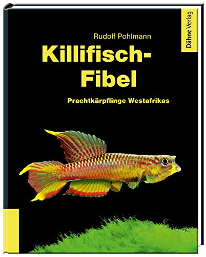 Stock image for Killifisch-Fibel -Language: german for sale by GreatBookPrices