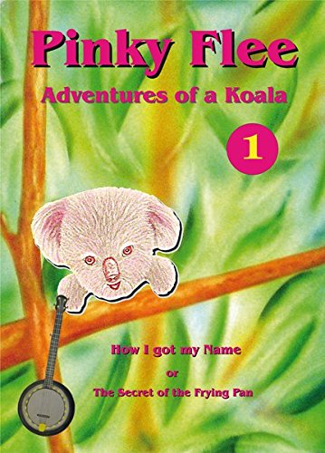 9783944829210: Pinky Flee - Adventures of a Koala
