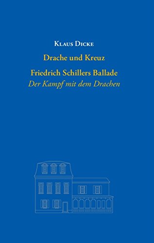 Beispielbild fr Drache und Kreuz: Friedrich Schillers Ballade "Der kampf mit dem Drachen" (Lichtblicke) zum Verkauf von medimops