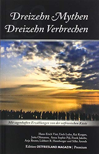 Beispielbild fr 13 Mythen - 13 Verbrechen zum Verkauf von medimops