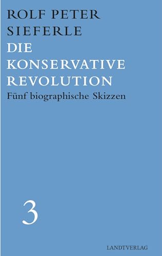 Beispielbild fr Die Konservative Revolution zum Verkauf von Blackwell's