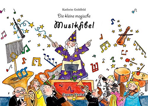 Imagen de archivo de Die kleine magische Musikfibel a la venta por medimops