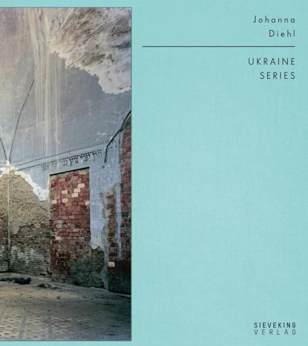 9783944874357: Ukraine Series: Former Synagogues in the Ukraine: Snapshots of a World Gone By